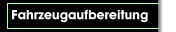 Fahrzeugaufbereitung